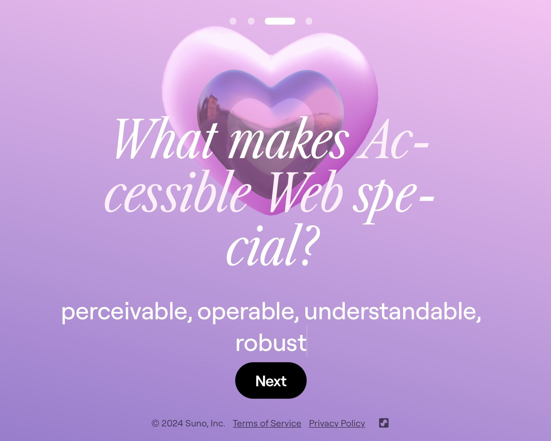 Background of purple and pink pastel gradient. A glimmering heart with an inner heart. Question underneath reads, "What makes Accessible Web special?" An input box with "perceivable, operable, understandable, robust" entered in. A Next button sets underneath.